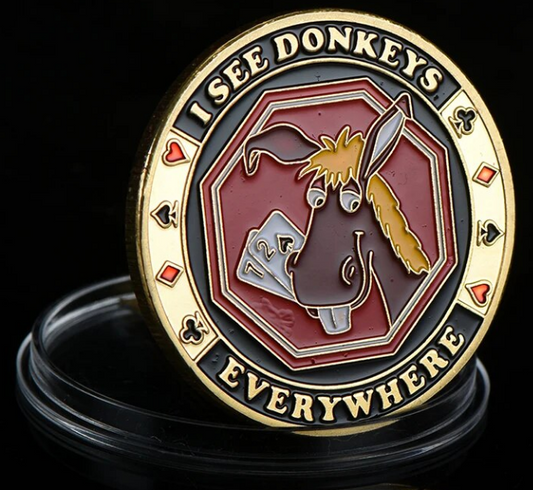 I see Donkeys Everywhere Medallion
